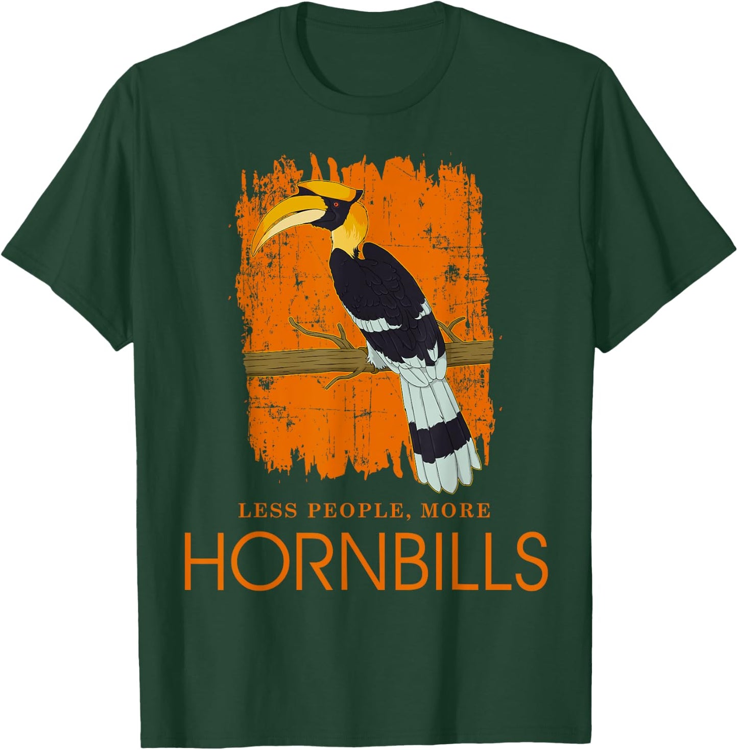 Less People Funny Ornithology Tropical Bird Hornbill T-Shirt - T-Shirt | Forest