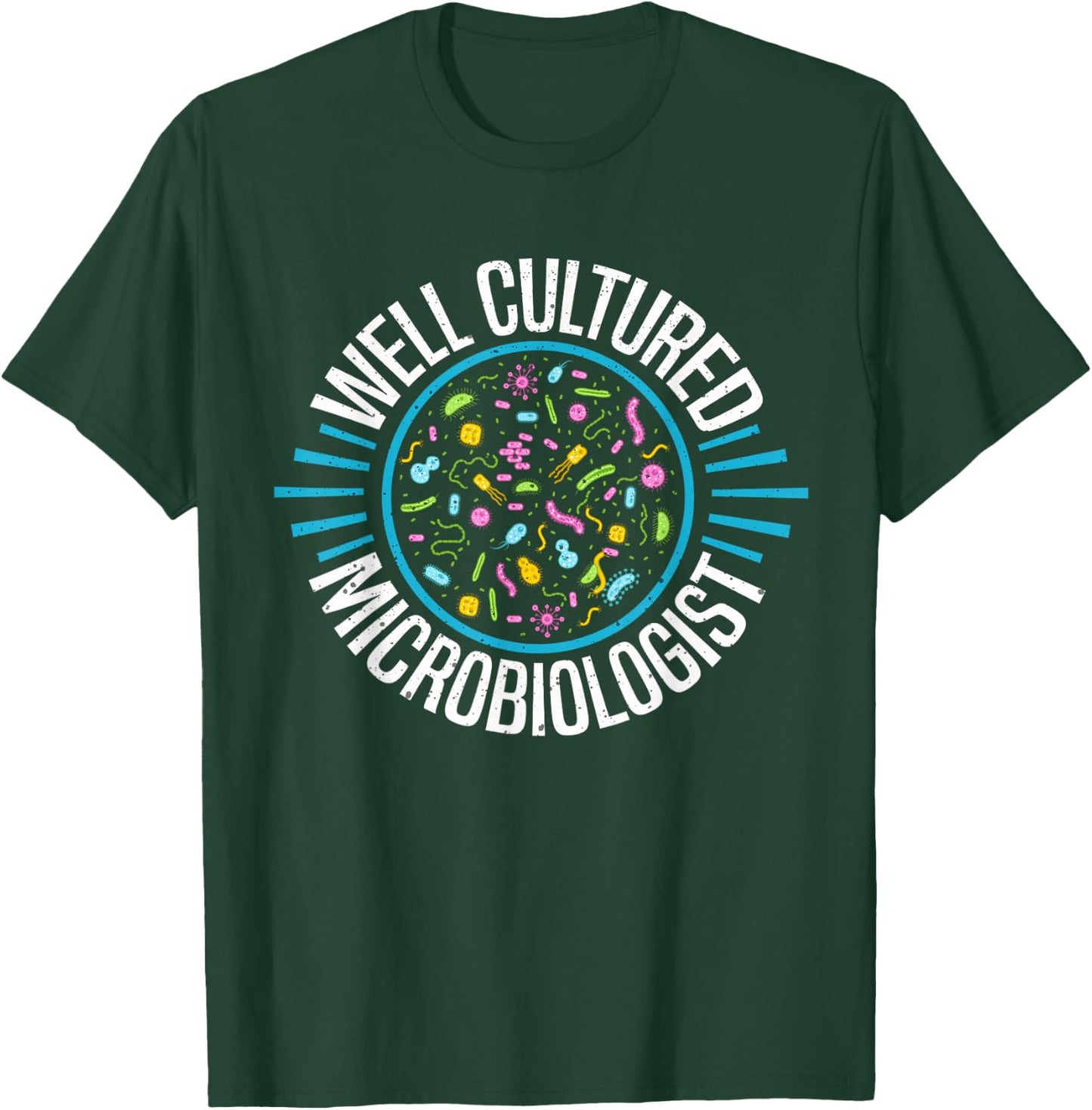 Microbiology Gifts Microbiology Gifts T-Shirt - T-Shirt | Forest