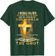 I Would Rather Stand With God And Be Judged By The World T-Shirt - T-Shirt | Forest