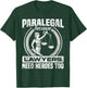 Paralegal Because Lawyers Need Heroes Too Lawyer Law Firm T-Shirt - T-Shirt | Forest