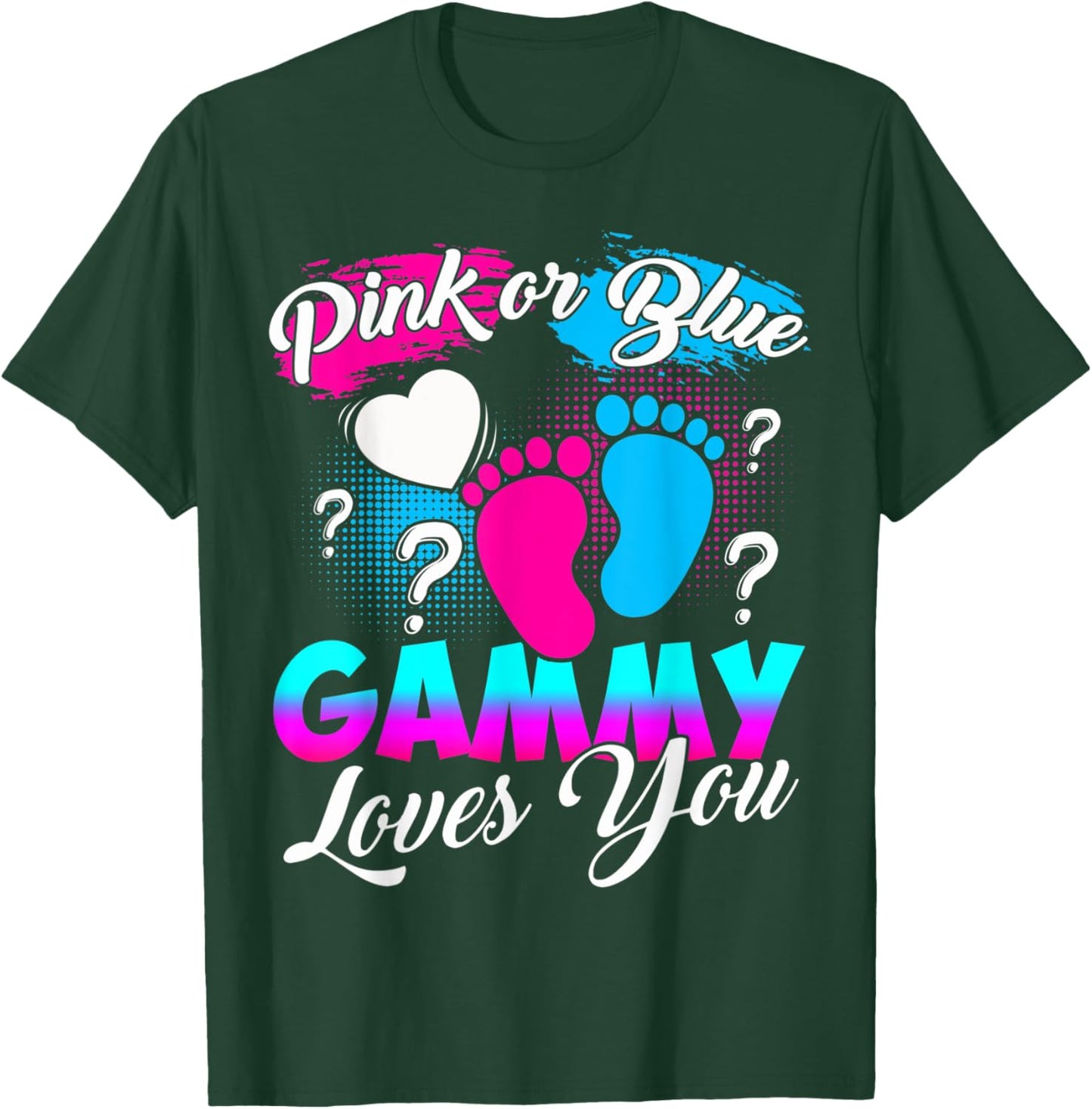 Women Gender Reveal Pink Or Blue Gammy Loves You T-Shirt - T-Shirt | Forest