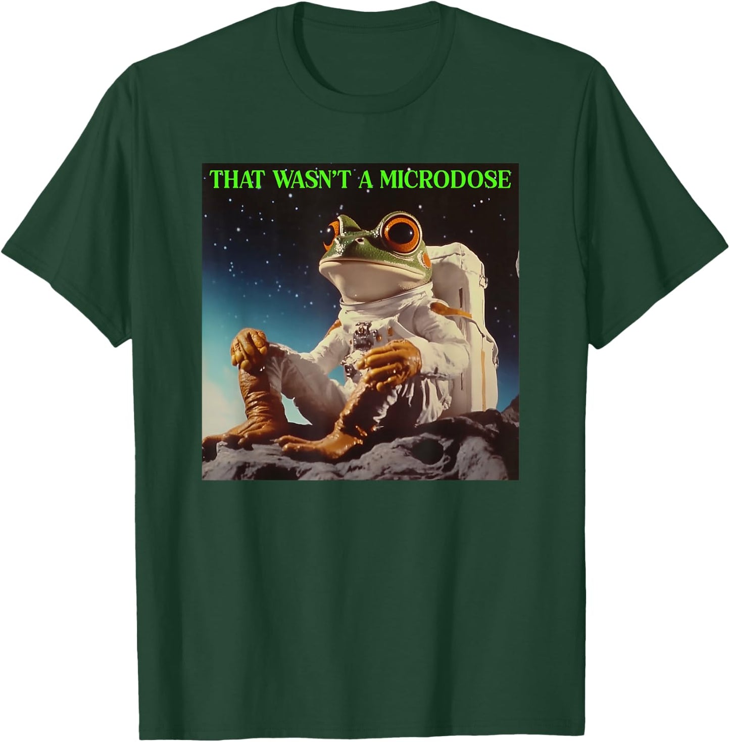 That Wasn't A Microdose Stoned Frog T-Shirt - T-Shirt | Forest