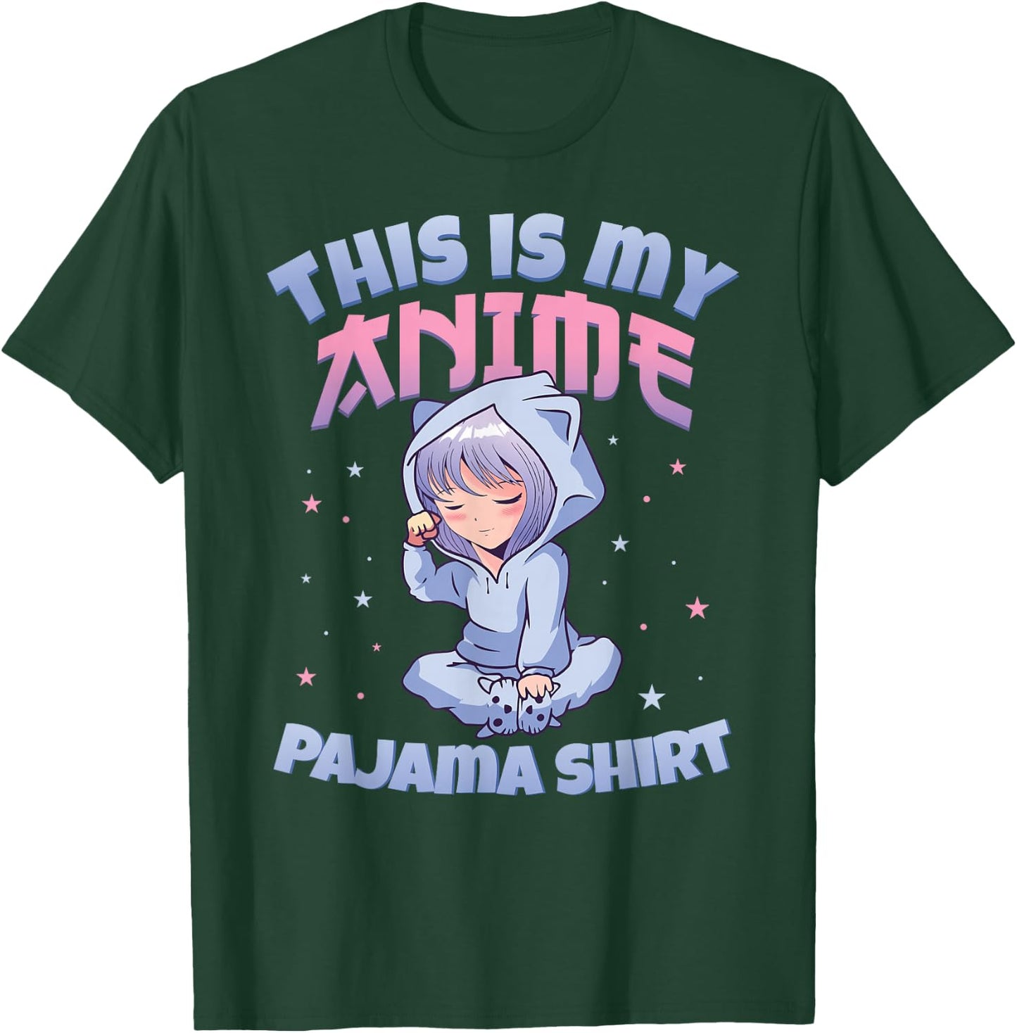 Cute PJ Anime PJs Anime Merch Girls This is My Anime Pajama T-Shirt - T-Shirt | Forest