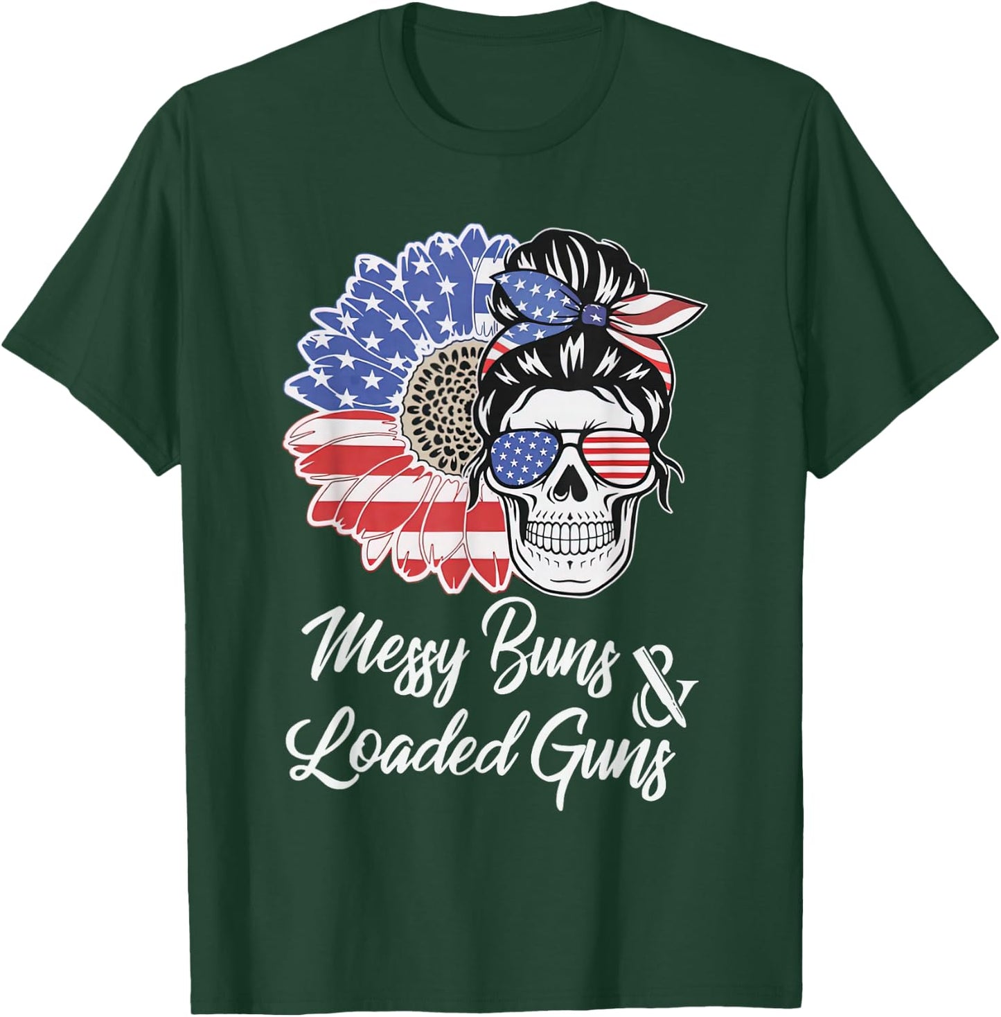 Messy Buns And Loaded Guns Skull Sunflower American Flag Men T-Shirt - T-Shirt | Forest