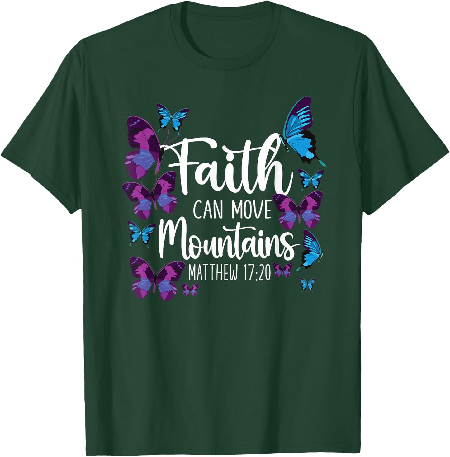 Christian Bible Verse Quote Butterfly Matthew 17:20 T-Shirt - T-Shirt | Forest