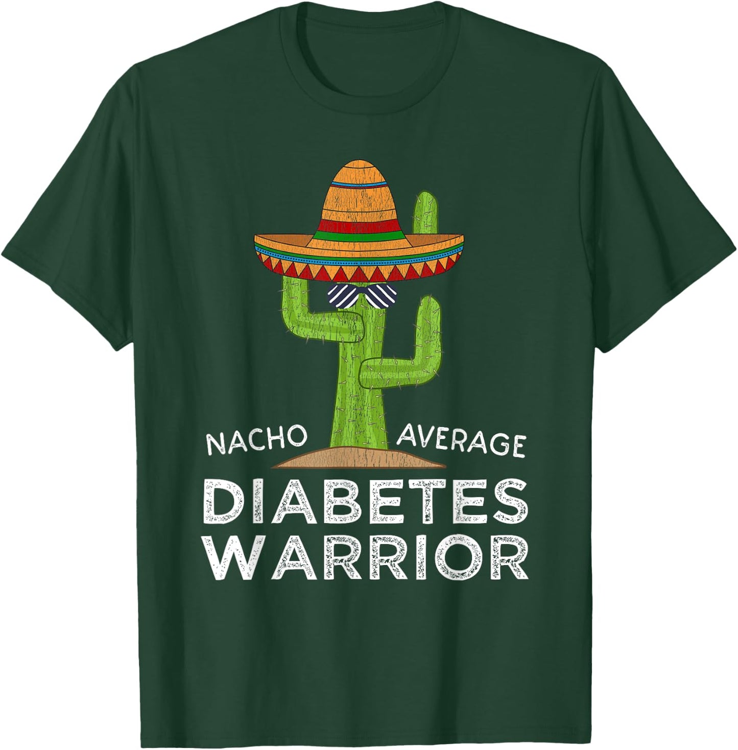 Fun Diabetic Awareness Support | Funny Diabetes Warrior T-Shirt - T-Shirt | Forest