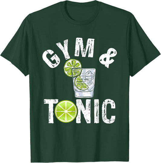 Gym And Tonic Fitness Exercise Workout Bodybuilder T-Shirt - T-Shirt | Forest