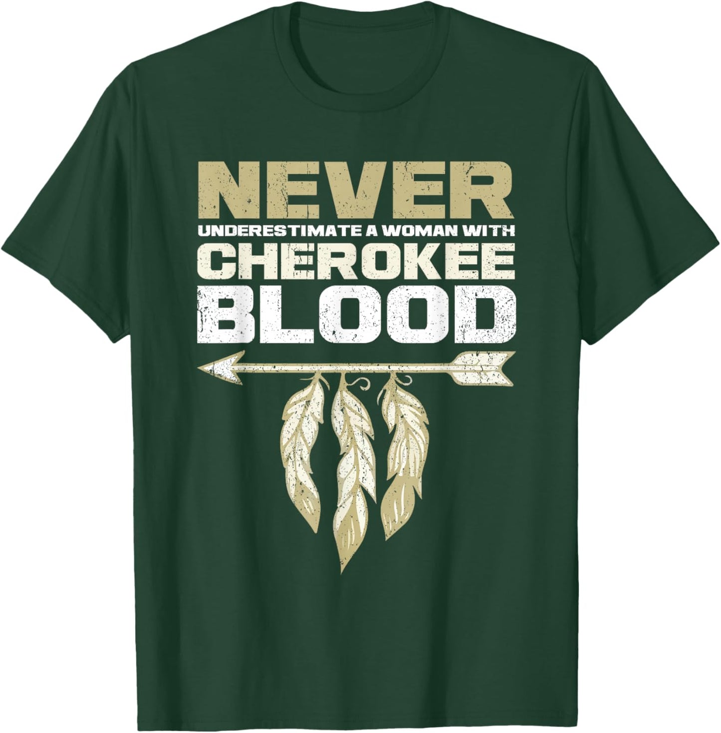Cool Cherokee Blood Women Funny Native American Gift Small T-Shirt - T-Shirt | Forest