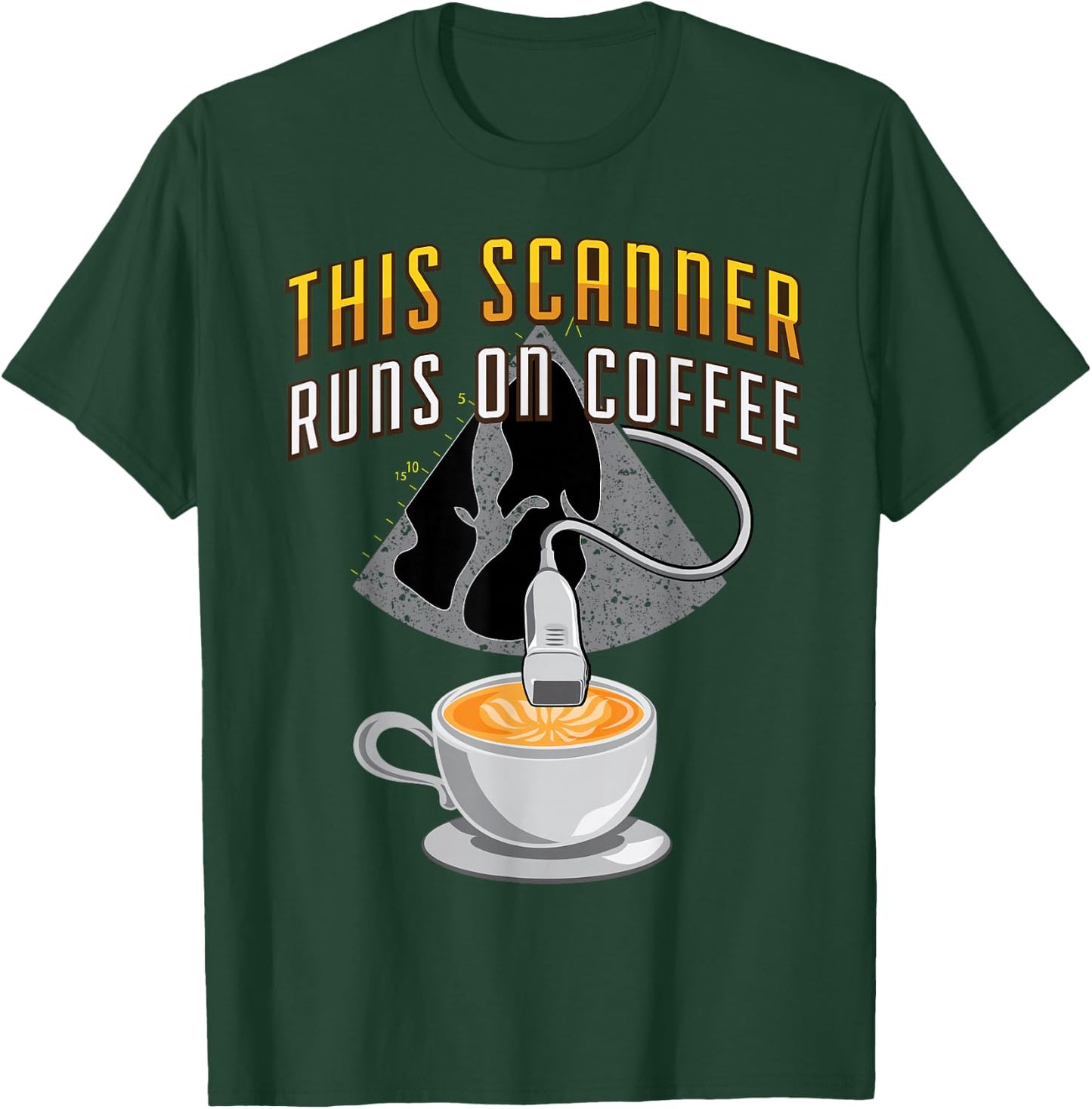 Echocardiography Scanner runs on Coffee T-Shirt - T-Shirt | Forest