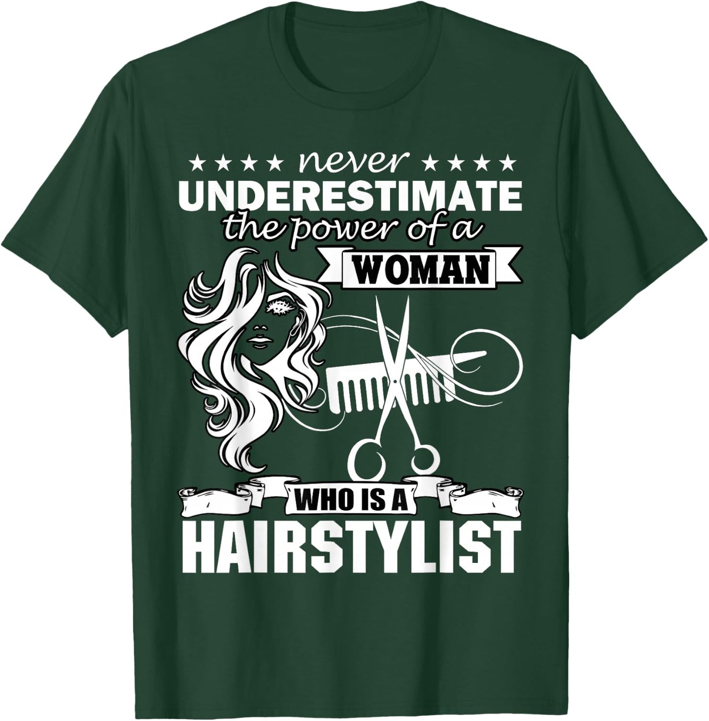 Woman Who Is A Hairstylist T Shirt, Funny Hairstylist Shirt T-Shirt - T-Shirt | Forest