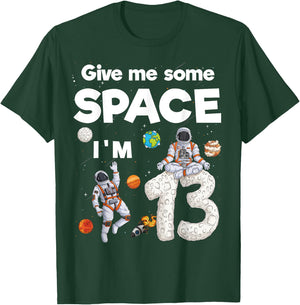 Outer Space Astronaut Planet Thirteen Year Old 13th Birthday T-Shirt - T-Shirt | Forest