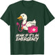 Funny Honk If Its an Emergency Duck Nurse T-Shirt - T-Shirt | Forest