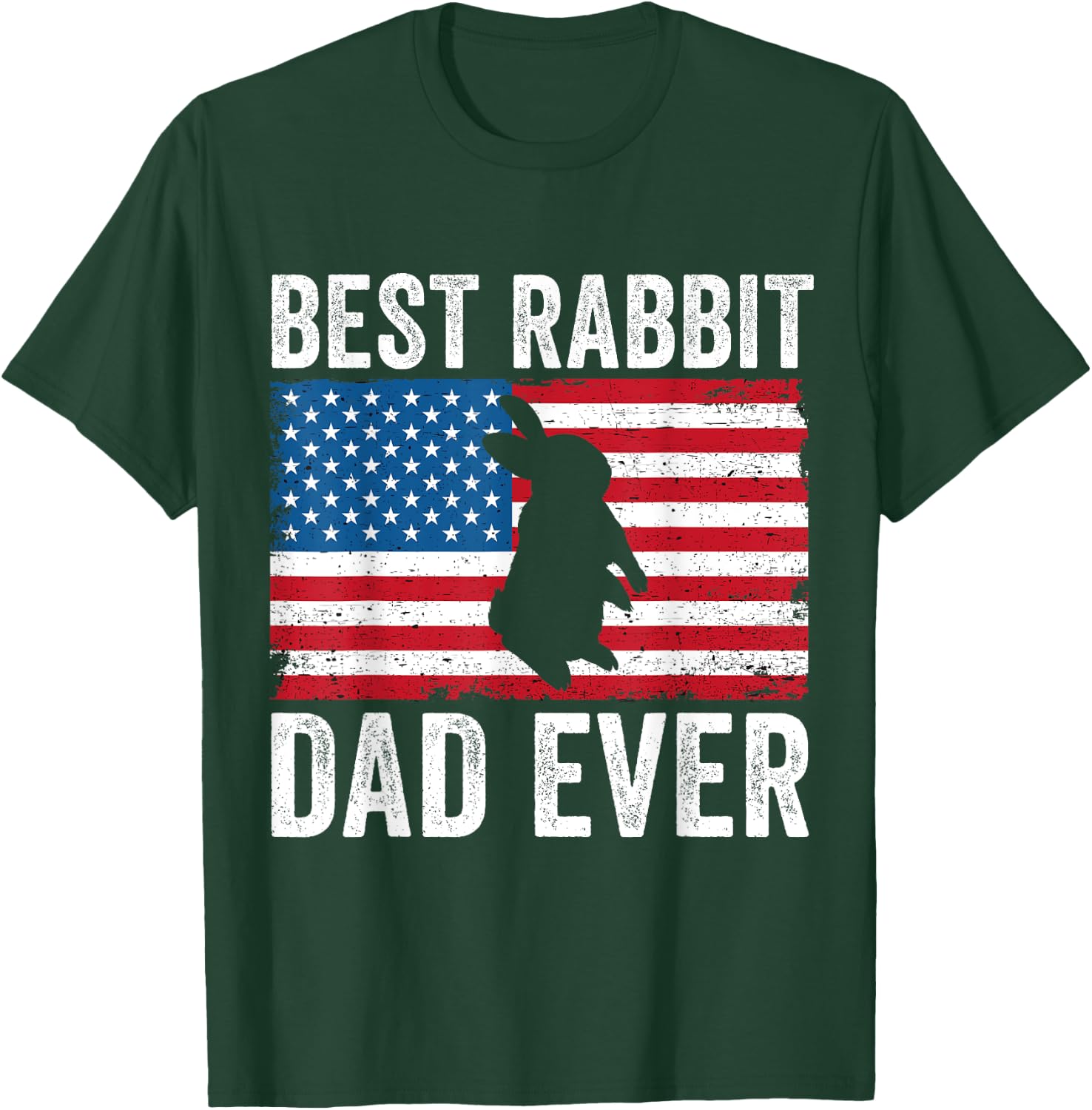 Rabbit Dad American Flag Funny Rabbit Lover Bunny Dad Daddy T-Shirt - T-Shirt | Forest