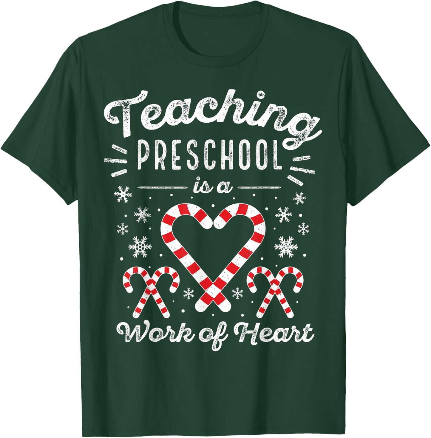Christmas Candy Cane Work of Heart Pre-K & Preschool Teacher Women Kids T-Shirt - T-Shirt | Forest