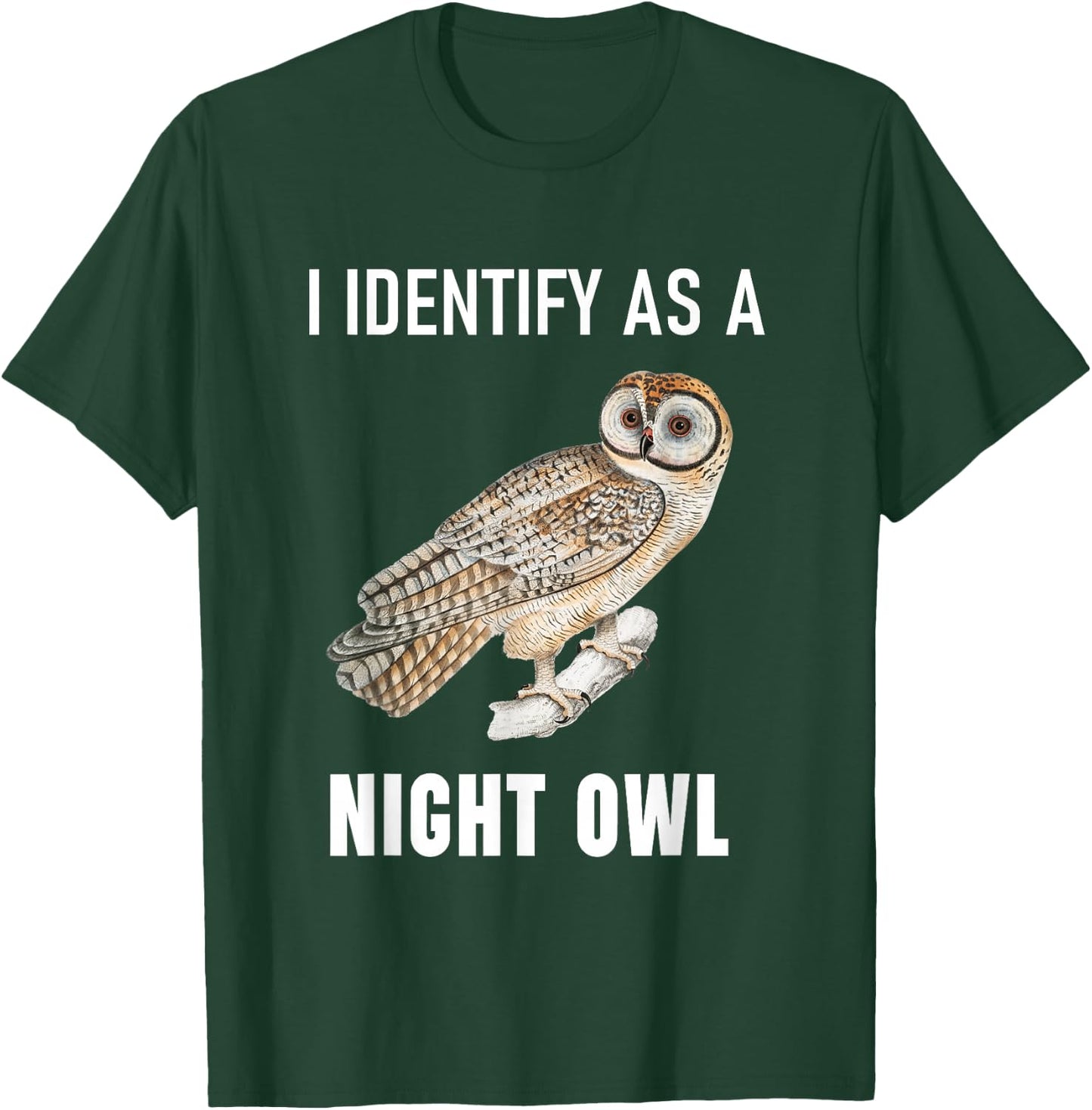 Funny Anti Morning Person I Identify As A Night Owl T-Shirt - T-Shirt | Forest