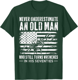 Never Underestimate an Old Man Mechanic in His Seventies T-Shirt - T-Shirt | Forest