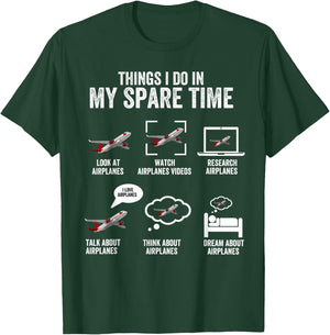 Things I do in my spare time Airplane Lover Pilot Aviation T-Shirt - T-Shirt | Forest