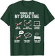 Things I do in my spare time Airplane Lover Pilot Aviation T-Shirt - T-Shirt | Forest