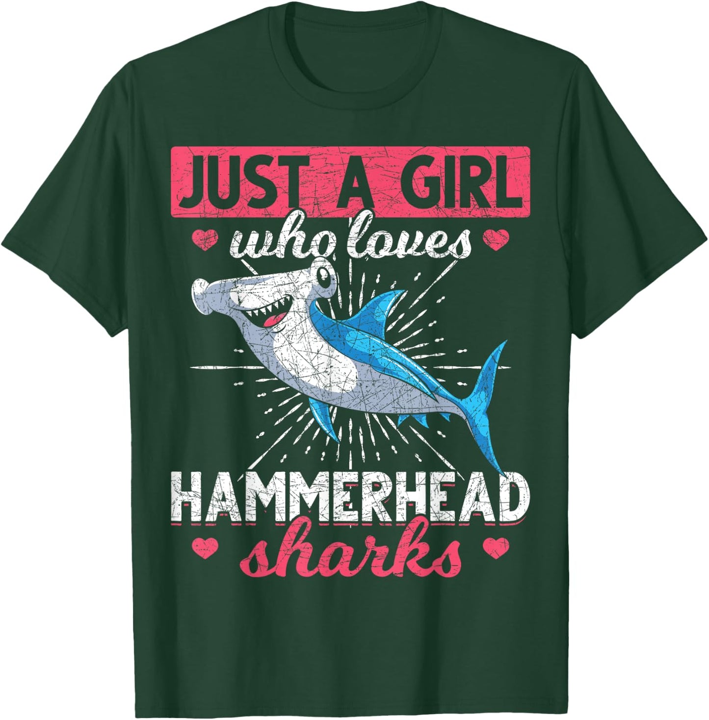 Just A Girl Who Loves Hammerhead Sharks Predator Hammerhead T-Shirt - T-Shirt | Forest