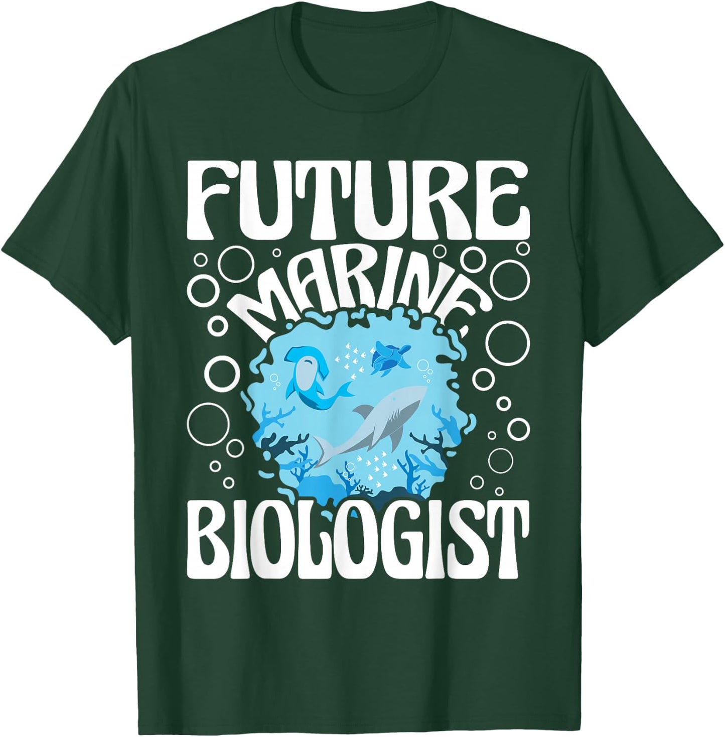 Future Marine Biologist - Marine Biology Student Ocean Life T-Shirt - T-Shirt | Forest