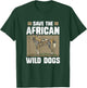 Save The African Wild Dogs T Shirt Endangered Painted Wolf T-Shirt - T-Shirt | Forest