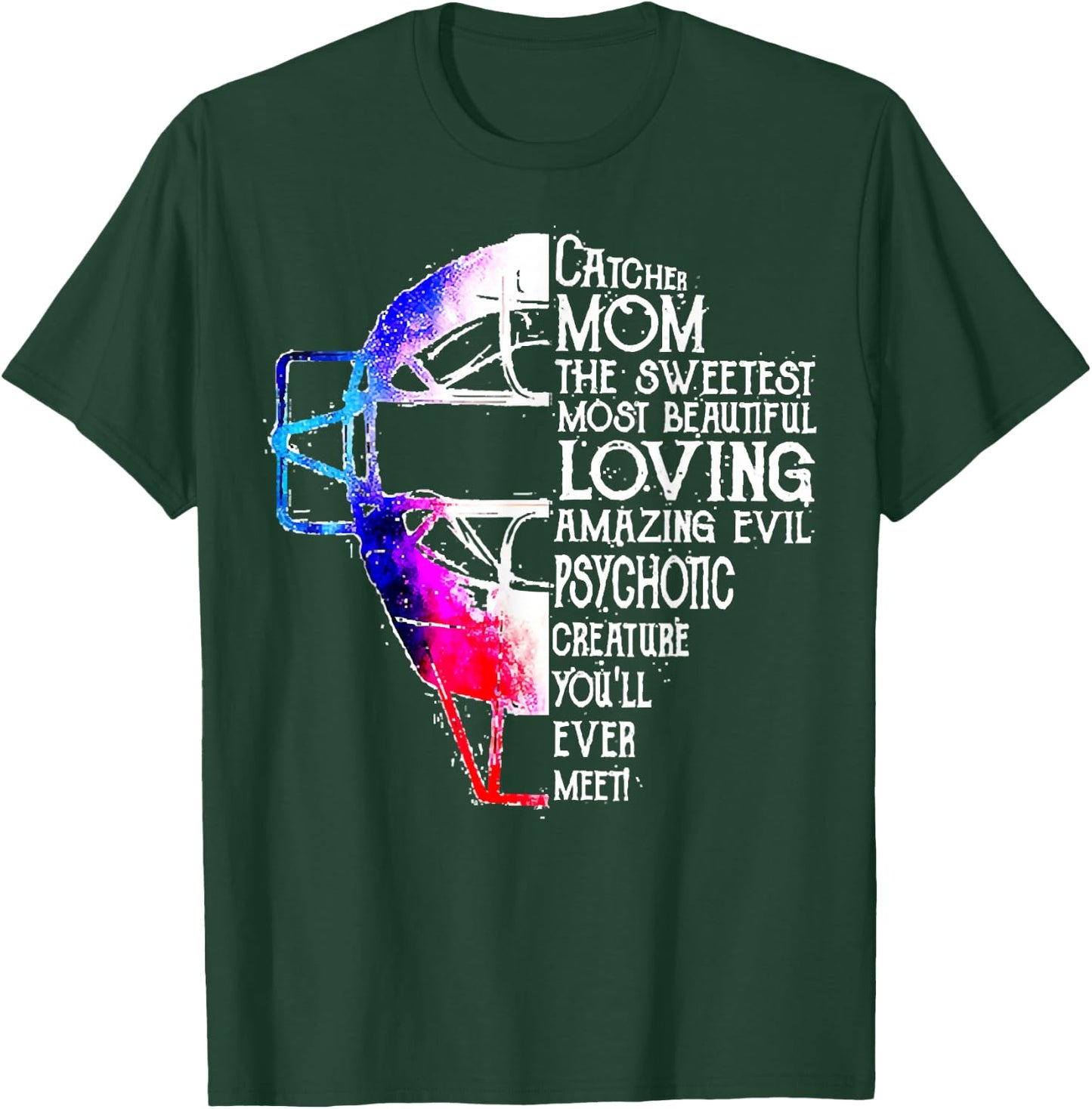 Softball Catcher-Mom The Sweetest Mother's Day Costume T-Shirt - T-Shirt | Forest