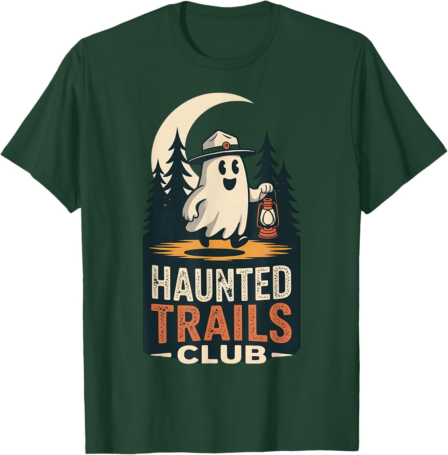 Haunted Trails Club Ghost Cool Hiking Funny Spooky Camping T-Shirt - T-Shirt | Forest