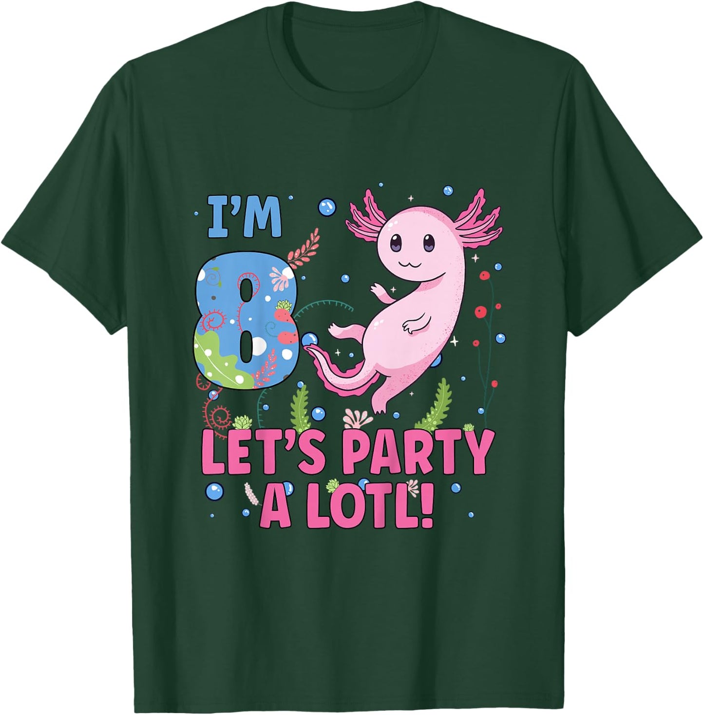 Cute Axolotl Motif 8 year old Axolotl Lover 8th Birthday T-Shirt - T-Shirt | Forest