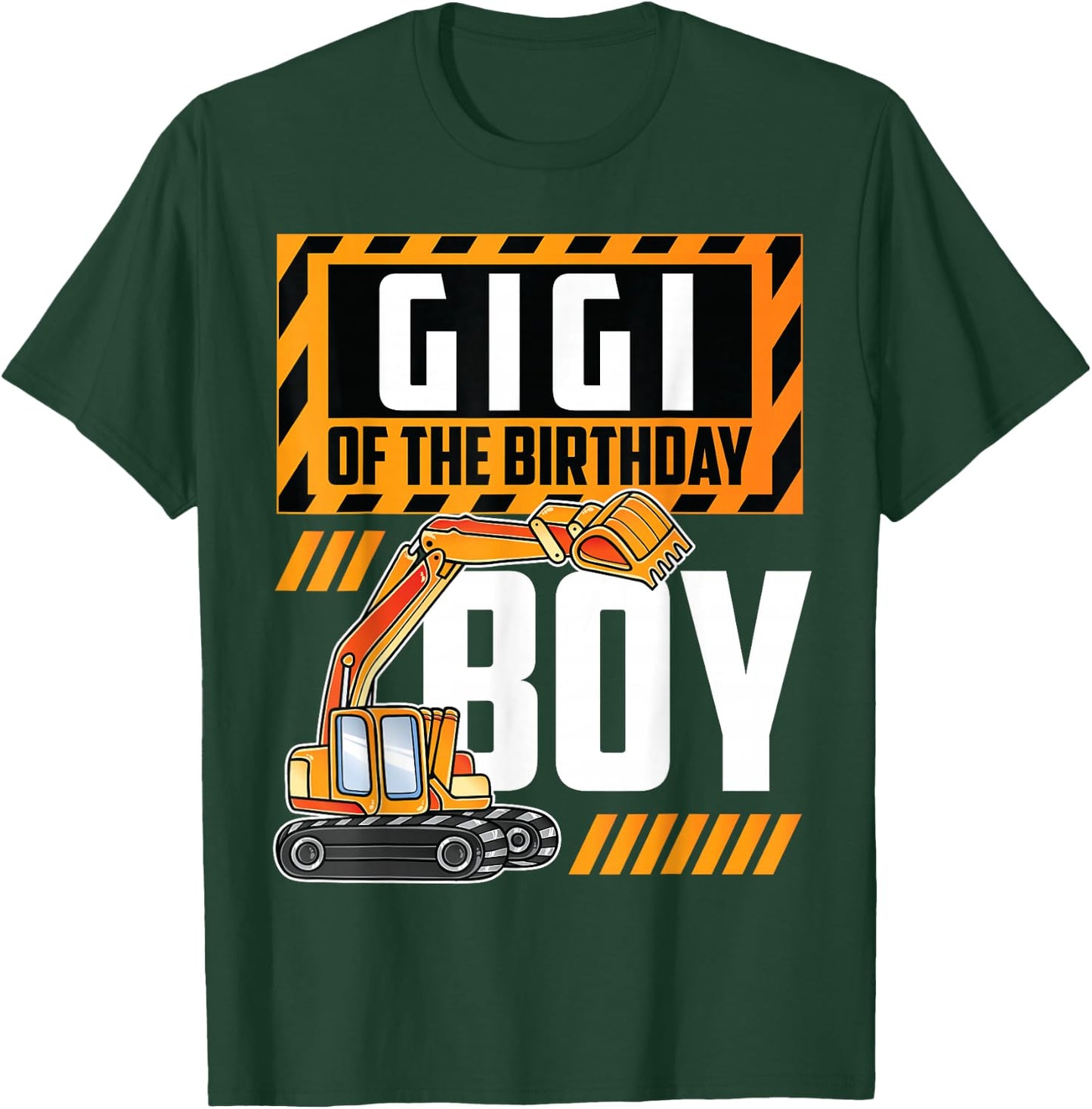 vehicle construction excavator Gigi of the Birthday Boy T-Shirt - T-Shirt | Forest