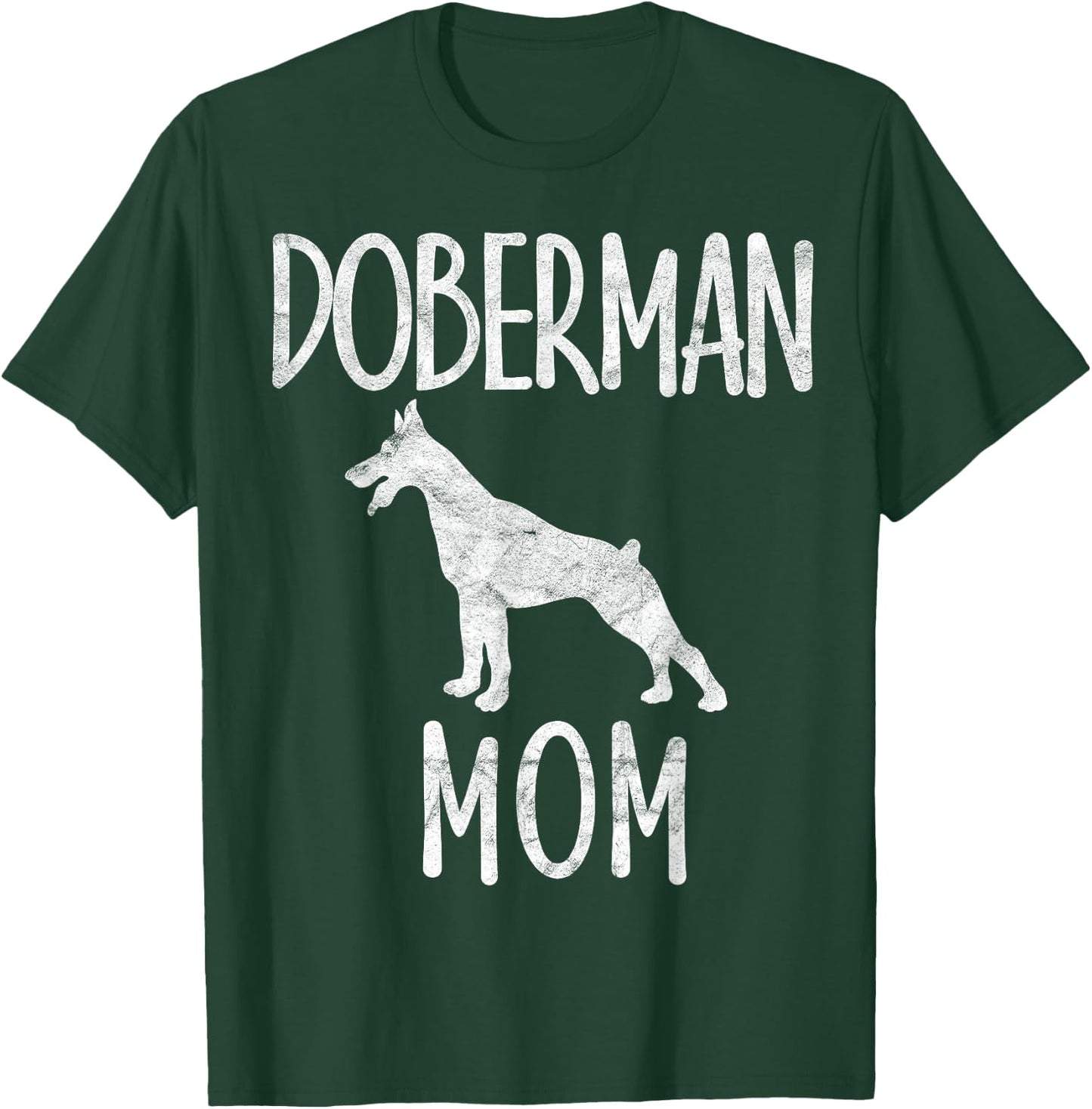 Vintage Doberman Mom Gift Dog Owner Pinschers Dobie Mother T-Shirt - T-Shirt | Forest