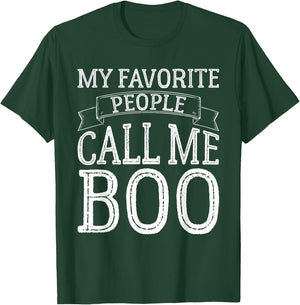 My Favorite People Call Me Boo Funny Brother Gifts Vintage T-Shirt - T-Shirt | Forest