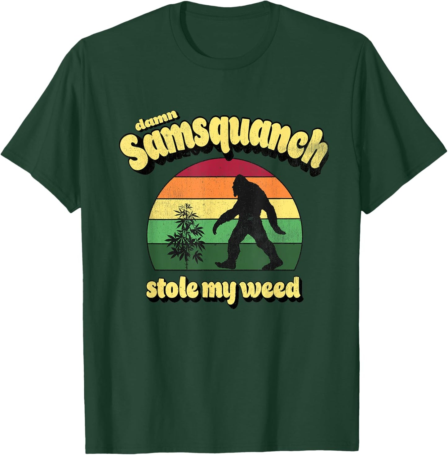 Damn Samsquanch Stole My Weed Retro Vintage 70's Style T-Shirt - T-Shirt | Forest