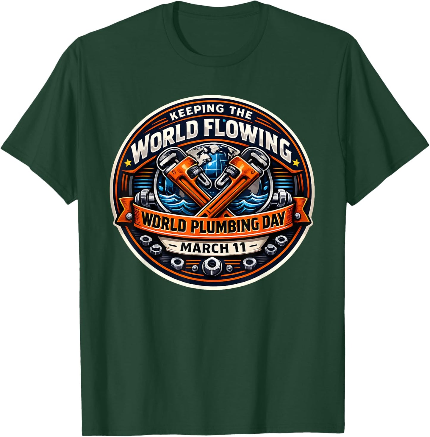 Plumbing Day Keeping The World Flowing Plumber Wrench & Tool T-Shirt - T-Shirt | Forest