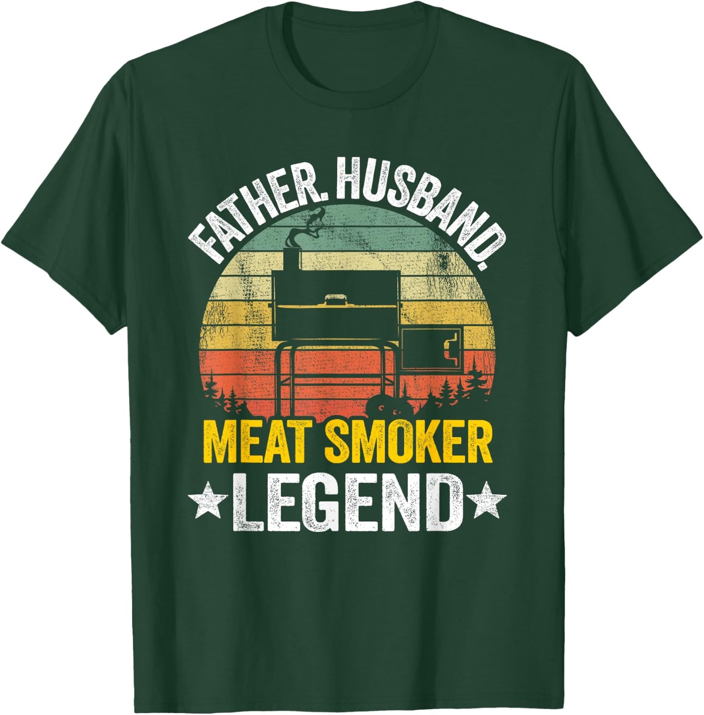 Father Husband Meat Smoker Legend Grilling Dad Meat Smoking T-Shirt - T-Shirt | Forest
