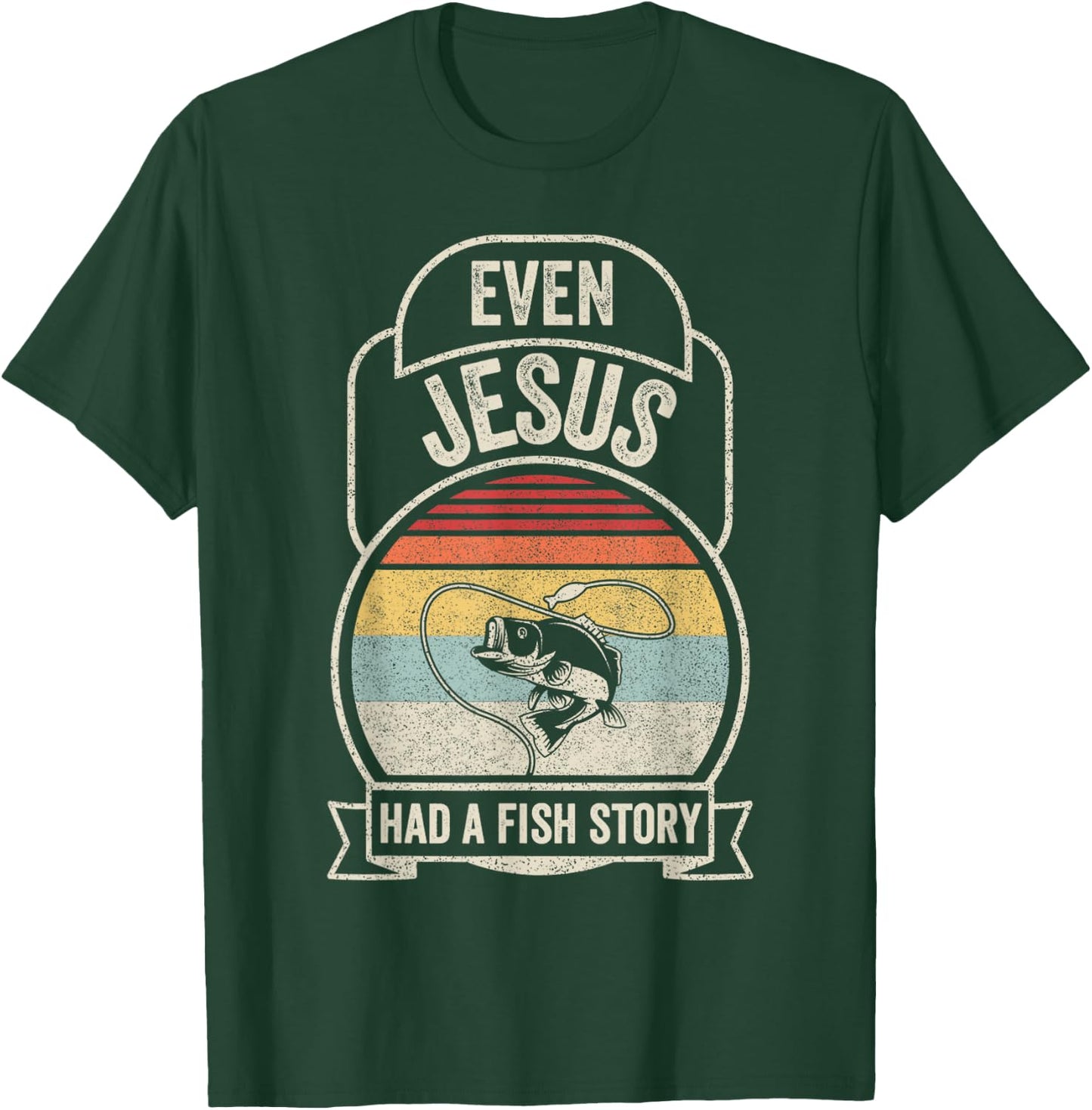 Retro Vintage Even Jesus Had A Fish Story Fishing T-Shirt - T-Shirt | Forest
