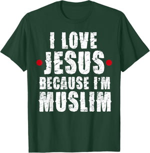 Ramadan Shirt Mubarak Quran I Love Jesus Muslim Gift T-Shirt - T-Shirt | Forest