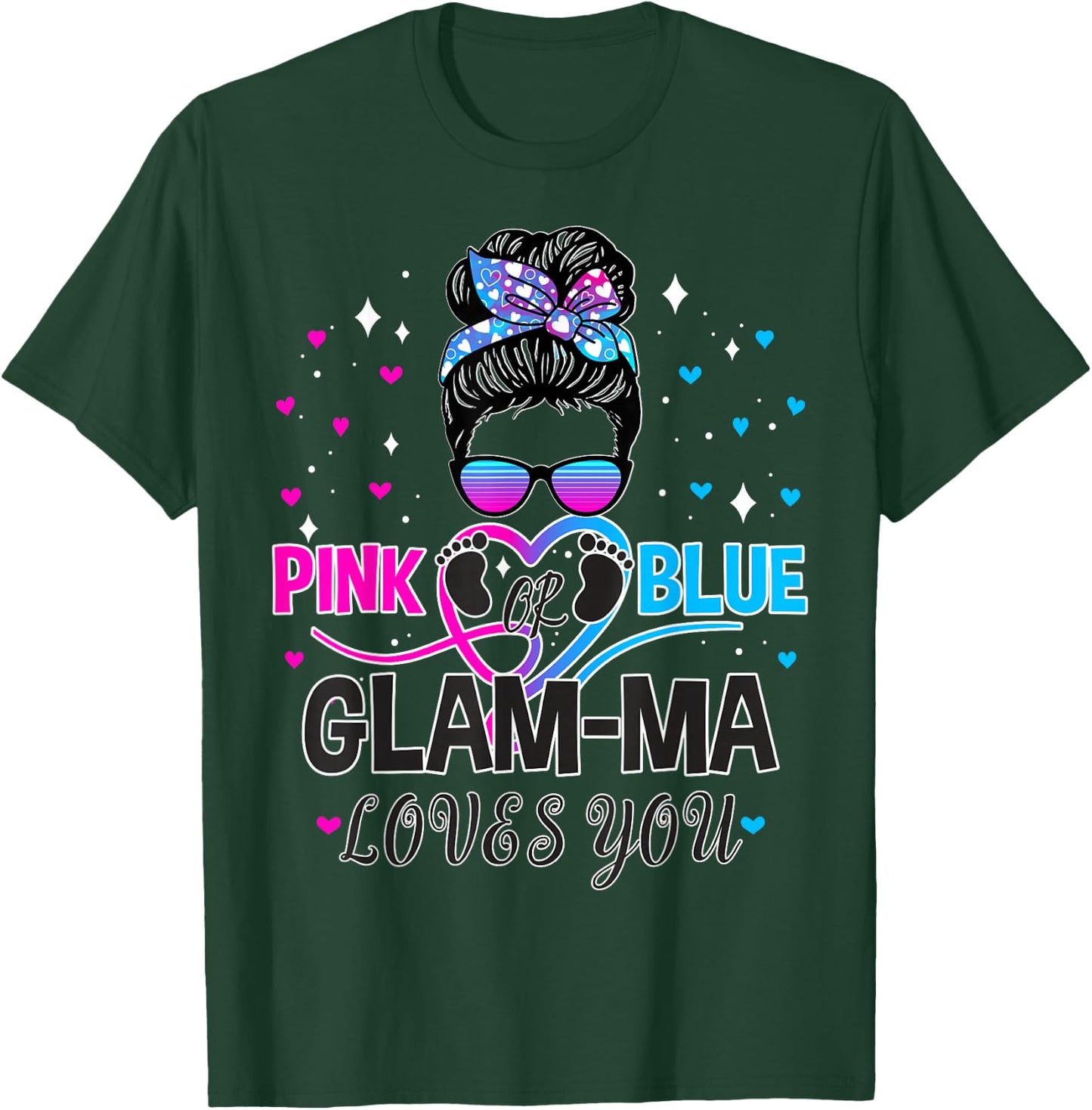 Messy Bun Pink Or Blue Glam-ma Loves You Gender Reveal Baby T-Shirt - T-Shirt | Forest