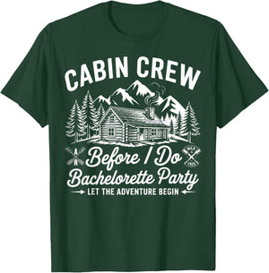 Cabin Crew Before Camp Bach Bachelor T-Shirt - T-Shirt | Forest