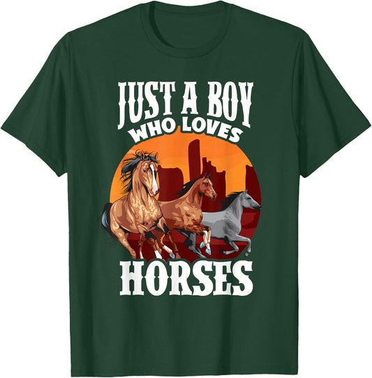 Just a Boy Who Loves Horses - Men, Dads and Equestrians T-Shirt - T-Shirt | Forest