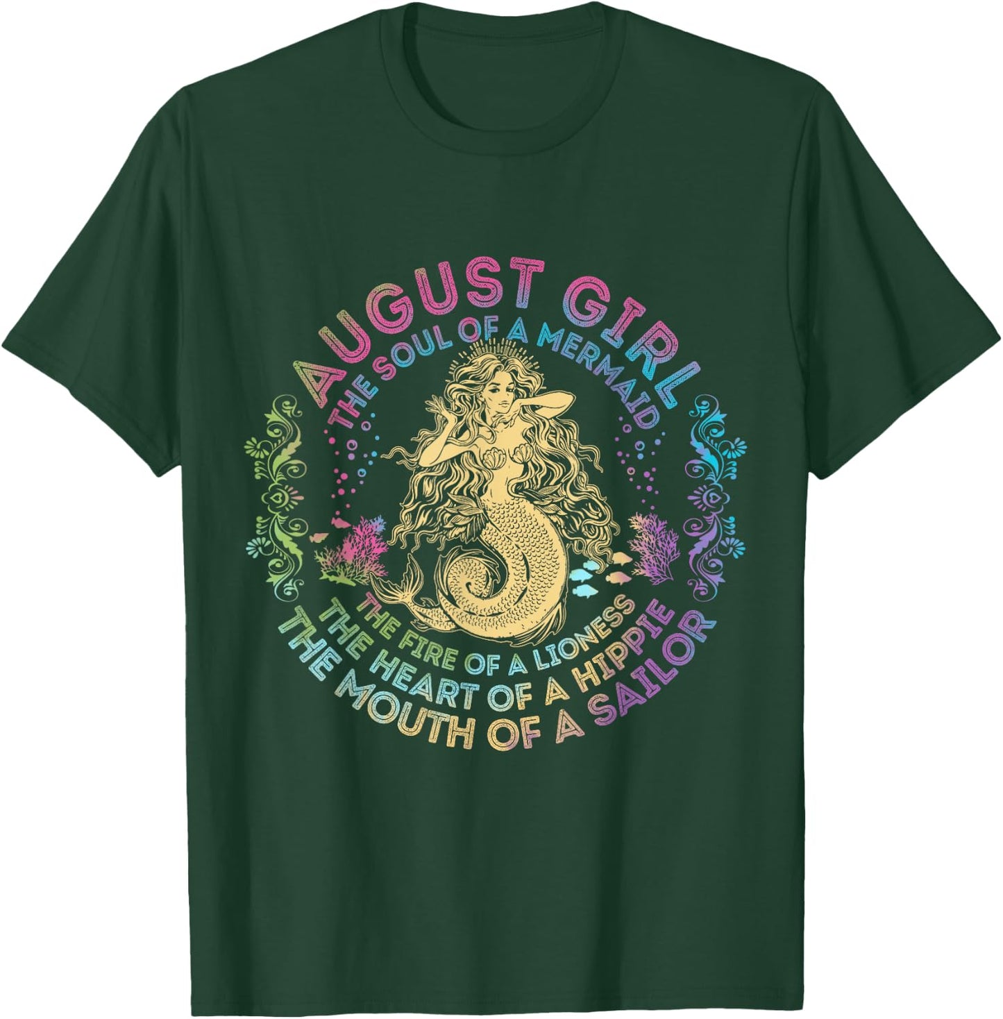 August Girl The Soul Of A Mermaid Birthday Hippie Soul T-Shirt - T-Shirt | Forest