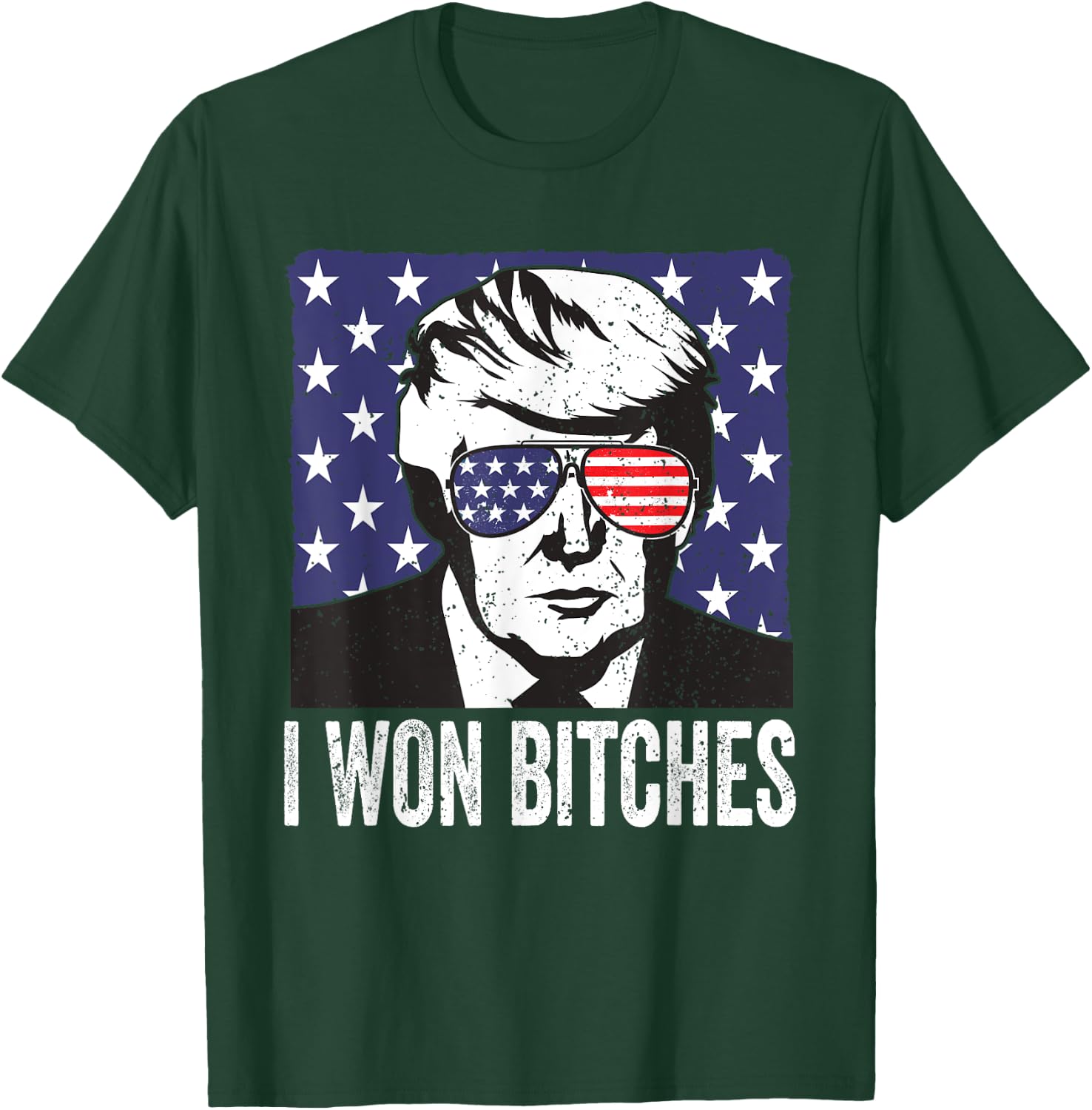 Funny Trump Won Bitches Political Humor T-Shirt - T-Shirt | Forest