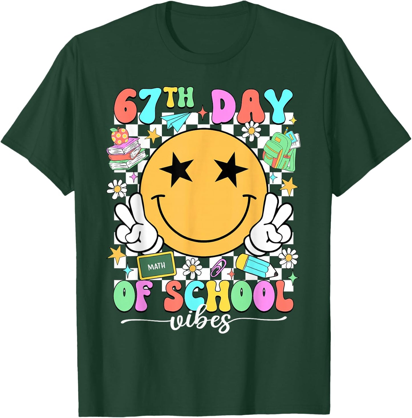 Happy 67th Day of School Vibes Smile Face 67 Days of School T-Shirt - T-Shirt | Forest