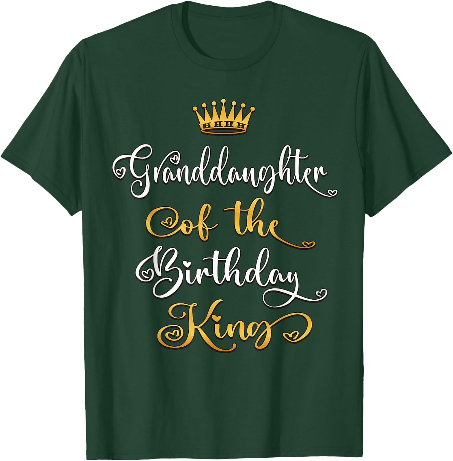 Granddaughter Of The Birthday King Bday Party T-Shirt - T-Shirt | Forest