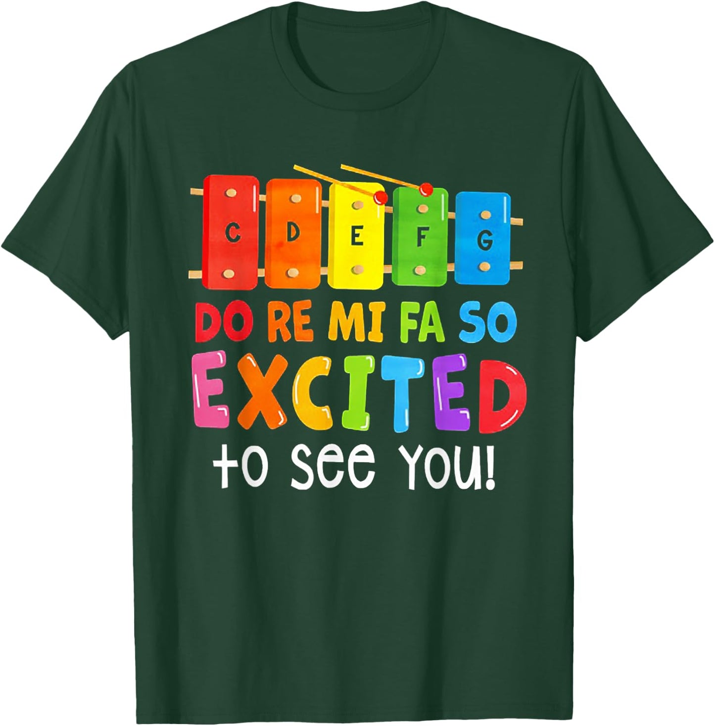 Do Re Mi Fa So Excited To See You Music Teacher Men Women T-Shirt - T-Shirt | Forest