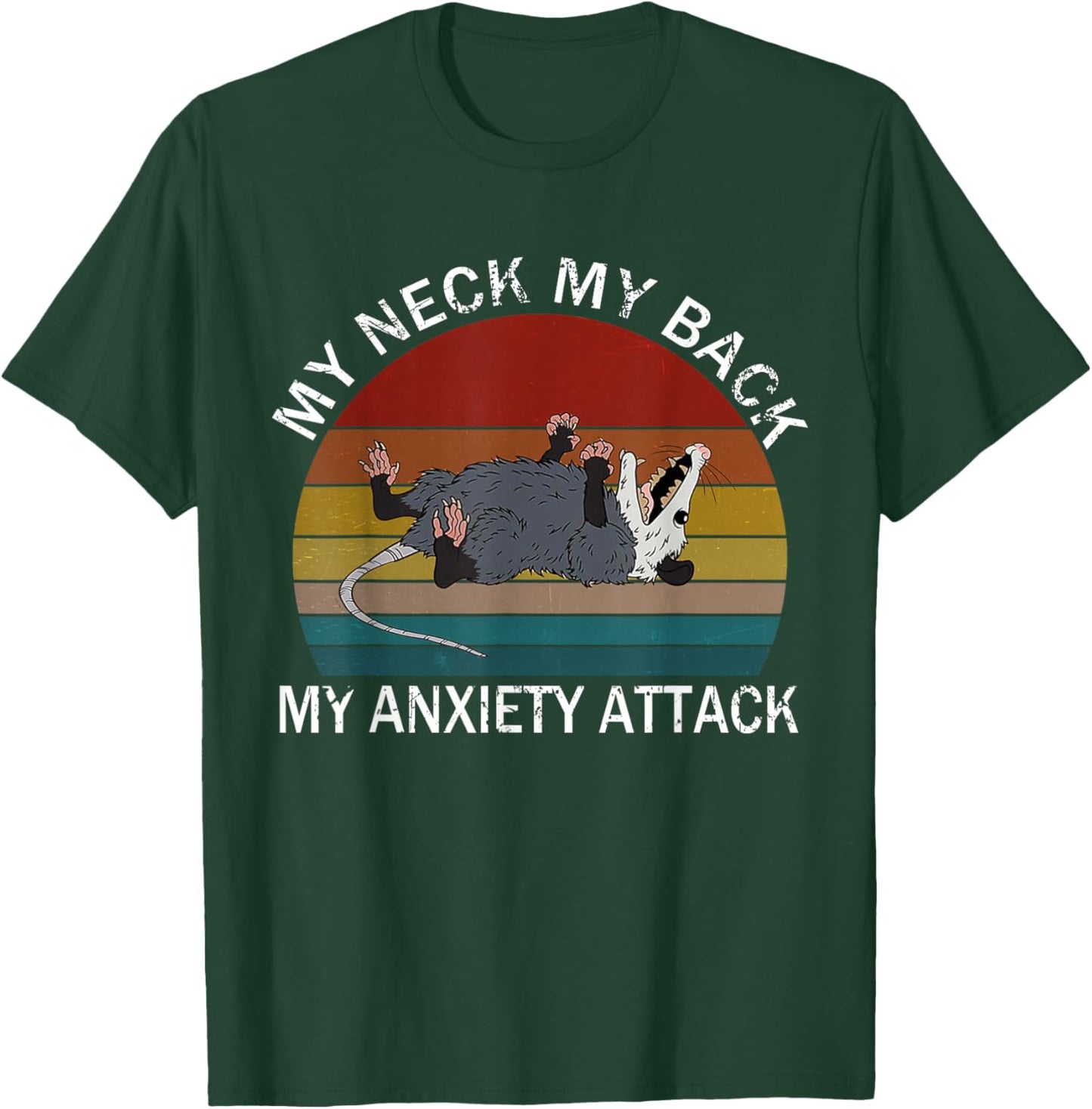 My Neck My Back My Anxiety Attack Opossum Sunset T-Shirt - T-Shirt | Forest