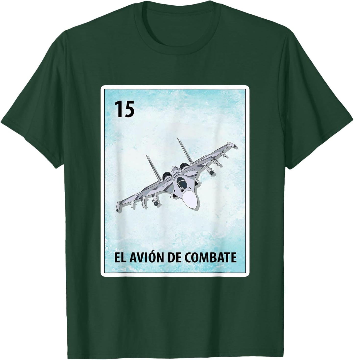 El Avion De Combate Mexican Cards Fighter Jet T-Shirt - T-Shirt | Forest