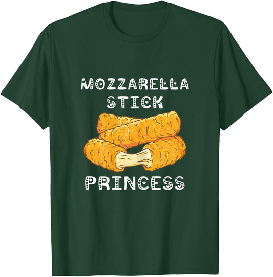 Mozzarella Sticks Princess Mozzarella Stick Lover Food Bread T-Shirt - T-Shirt | Forest