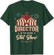Sarcastic Shit Show Supervisor Coordinator Meme Director Of The Entire Shit Show Funny Circus Boss Black -Adults T-Shirt - T-Shirt | Forest