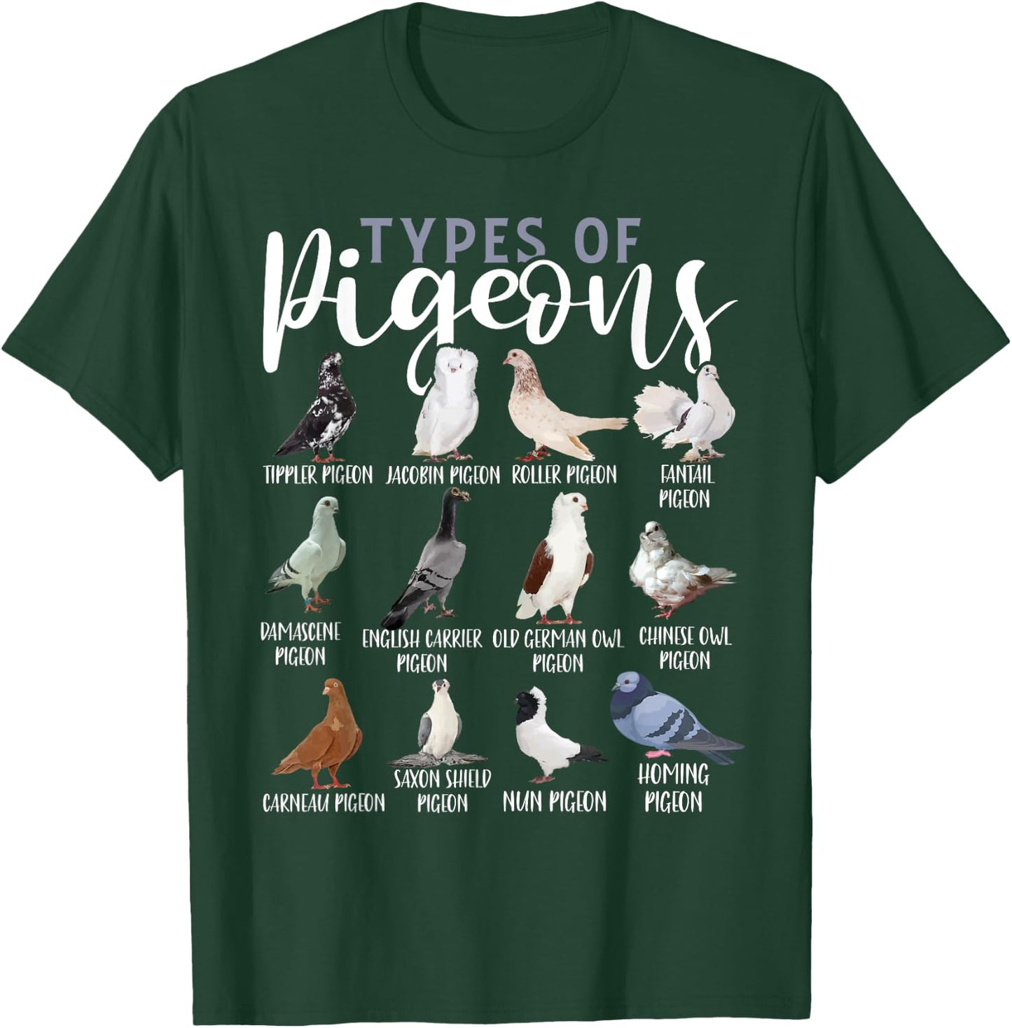 Types of Pigeons Shirt Bird Lover Homing Pigeon Racing T-Shirt - T-Shirt | Forest