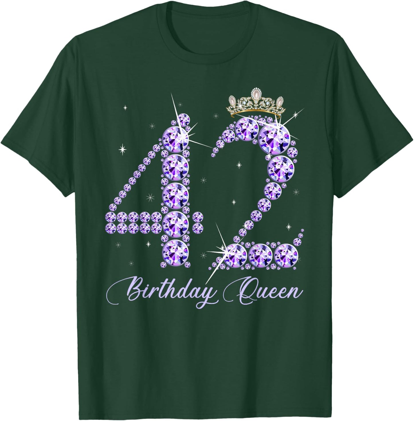 42 Year Old Its My 42nd Birthday Queen Diamond Heels Crown T-Shirt - T-Shirt | Forest